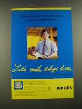 1995 Philips Monitors Ad - First we aim for perfection, then we redefine it - $18.49