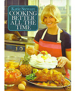 Cooking better all the Time Cook Book Katie Stewart - £15.72 GBP