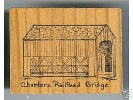 Chambers RR Covered Bridge Oregon rubber stamp signed - $11.99