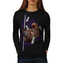 Sloth Cash Funny Animal Tee Wild Funny Women Long Sleeve T-shirt - £11.73 GBP