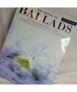 The Big Book of Ballads by HAL-LEONARD 1999 Almost Paradise Beauty And T... - £14.68 GBP