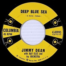 Jimmy Dean - Love Me So I&#39;ll Know / Deep Blue Sea [7&quot; 45 rpm ] Columbia 1957 - £3.52 GBP