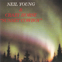 Neil Young &amp; Crazy Horse Live at the Filmore East 1969 Sunset Cowboy Rare CD  - £15.89 GBP