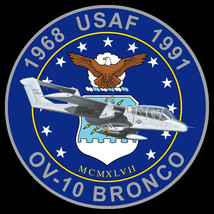 4&quot; USAF AIR FORCE OV-10 BRONCO COMMEMORATIVE ROUND VINYL DIE CUT STICKER... - £23.58 GBP