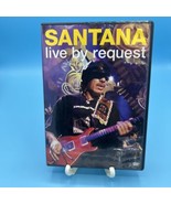 SANTANA LIVE BY REQUEST ~ 2005 Copyright Arista DVD ~ - £7.75 GBP