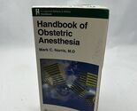 Handbook of Obstetric Anesthesia - Paperback By Norris, Mark C. - GOOD - $31.28