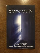Divine Visits By Josie Varga 4th Dimension Press - £8.10 GBP