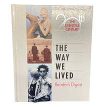 The 20th Eventful Century: The Way We Lived - $8.99