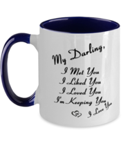 Darling Mugs. I Met You I Liked You I Loved You. Navy-2T-Mug  - £14.34 GBP