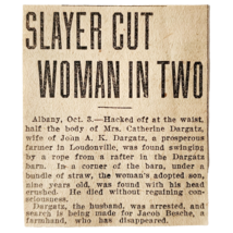 1907 Catherine Dargatz Murder Loudonville NY Barn Crime News Clipping DW... - $42.03 CAD