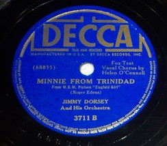 Jimmy Dorsey w/ Helen O&#39;Connell 78 Minnie From Trinidad / La Rosita SH1A - £5.51 GBP