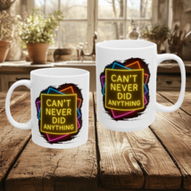 Motivational Neon Quote Mug Can&#39;t Never Did Anything Gift for Go-Getters... - $222.20 MXN+