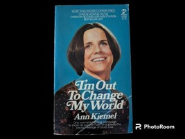 Im Out to Change My World Ann Kiemel 1977 Vintage Paperback Pocket Books - £1.56 GBP