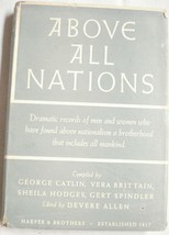 Above All Nations An Anthology 1945 Hardcover With Dustjacket World War II - £7.81 GBP