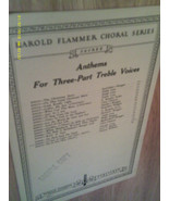 [Q9A] SHEET MUSIC 1943 &quot;HOLY, LORD GOD&quot; ANTHEMS FOR 3 PART TREBLE - £2.54 GBP