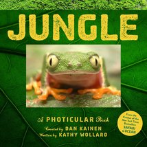 Jungle: A Photicular Book [Hardcover] Kainen, Dan and Wollard, Kathy - £8.65 GBP