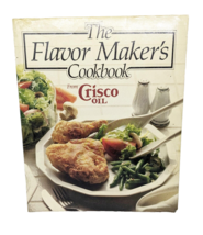 The Flavor Maker&#39;s Cookbook 128 Page From Crisco Oil 1984 Cookbook - $8.90