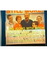 MITCH MILLER AND THE GANG Still More Sing Along With Mitch VINYL LP - $3.22