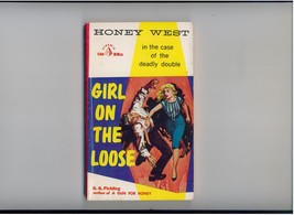 Fickling - GIRL ON THE LOOSE - 1958 1st - Honey West mystery - £11.34 GBP