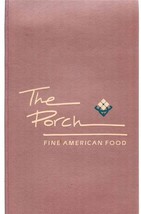 The Porch Menu Fine American Food  - £21.71 GBP