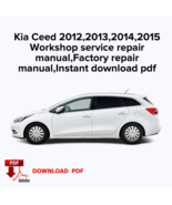 Kia Ceed 2012,2013,2014,2015
Workshop service repair manual, Factory rep... - $276.06 MXN