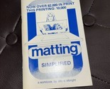 Matting Simplified by Alto O Albright - Softcover Instructional Book - $5.45