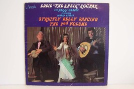 Eddie &quot;The Sheik&quot; Kochak - Strictly Belly Dancing The 2nd Volume Vinyl LP Record - £5.76 GBP