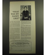 1960 Save the Children Federation Ad - What was my Daddy Like? - $14.99