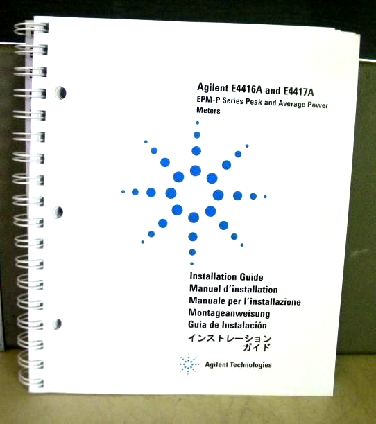 AGILENT E4416A/E4417A PEAK &amp; AVERAGE POWER METERS INSTALLATION GUIDE - $19.99
