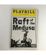 1991 Playbill Raft of the Medusa by Minetta Lane Theatre Joen Pintauro - £18.96 GBP