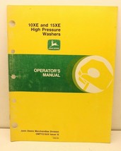 John Deere 10XE 15XE High Pressure Washer Operators Manual OMTY21624 Iss... - £8.57 GBP