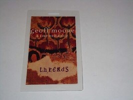 GEOFF MOORE THE DISTANCE Threads LAMINATE CONCERT PASS USA - £14.05 GBP
