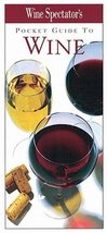 Wine Spectator&#39;s Pocket Guide to Wine Wine Spectator - $13.37