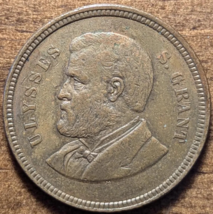 Ulysses S. Grant Political Campaign Philadelphia PA US Mint Parade Medal... - $60.61