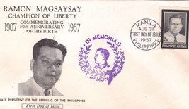 Ramon Magsaysay Champion Of Liberty In Memoriam First Day Issue - £3.08 GBP