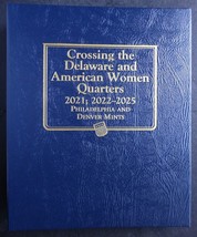 Crossing the Delaware &amp; American Women Quarters Whitman Album 2021-2025 P&amp;D - £29.07 GBP