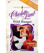 Wild Hunger (Harlequinb Presents #1834) by Charlotte Lamb / 1995 Romance - £0.88 GBP