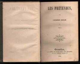 Les Pretendus Pretenders Frederic Soulie Novel First Ed 1842 - £83.21 GBP