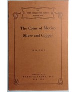 1940 The Coins of Mexico Silver and Copper 1536 - 1939 - $33.97 CAD