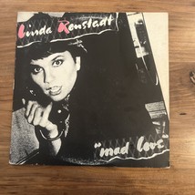Linda Ronstadt: Mad Love 33 Vinyl 12&quot; Lp Album - £13.05 GBP