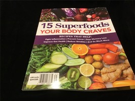 A360Media Magazine 15 Superfoods Your Body Craves Recipes That Help Your Body - £9.42 GBP