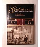 Galatoire&#39;s Biography of a Bistro - $856.77 MXN