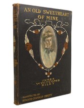 James Whitcomb Riley Christy, Howard Chandler An Old Sweetheart Of Mine 1st Edi - $217.69