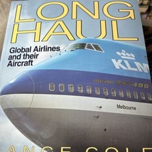 Long Haul: Global Airlines (Airlife&#39;s Colour) Aviation 1995 Lance Cole - £12.07 GBP