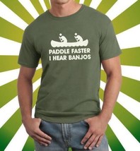 Paddle Faster I Hear Banjos T-Shirt S M L XL 2XL - £9.32 GBP