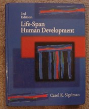 Life-Span Human Development w/Study Guide Sigelman - $20.00