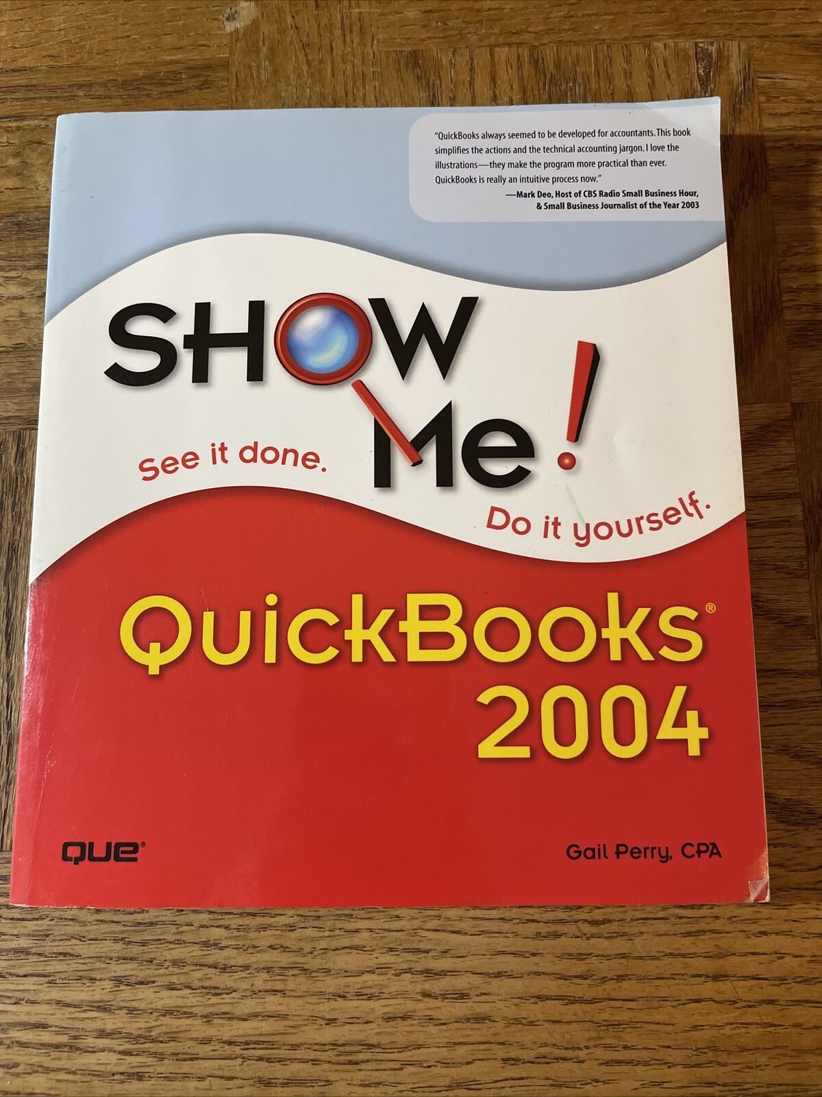 Show Me Quickbooks 2004 Book - $8.79