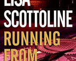 Running from the Law [Mass Market Paperback] Scottoline, Lisa - $2.93