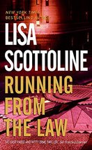 Running from the Law [Mass Market Paperback] Scottoline, Lisa - £2.30 GBP