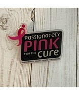 Passionately Pink For The Cure Pin Black Pink &amp; Silver Tone Susan G Komen - £9.33 GBP